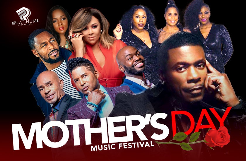 2022 Mother's Day Music Fest with Keith Sweat & more